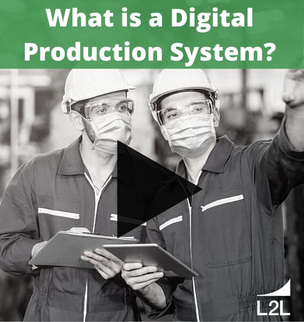 Digital Production System