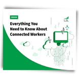 Everything You Need to Know About Connected Workers Featured Image