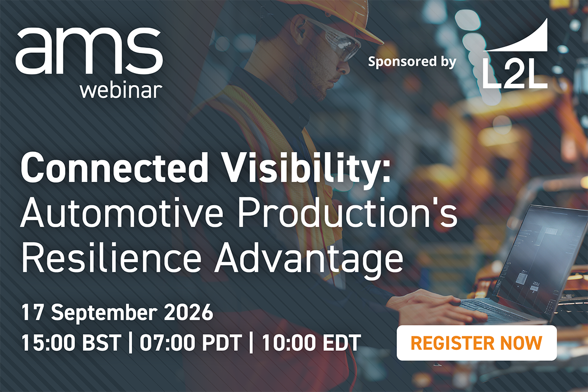 AMS Webinar: Connected Visibility: Automotive Production's Resilience Advantage